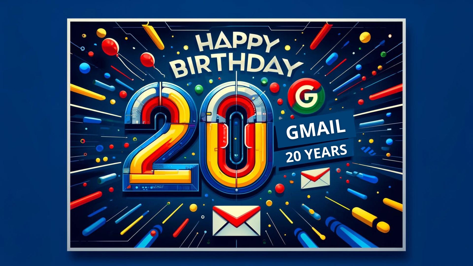 ¡Cumpleaños Feliz Gmail!